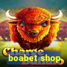 boabet shop